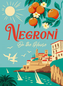 NEGRONI ON THE HOUSE